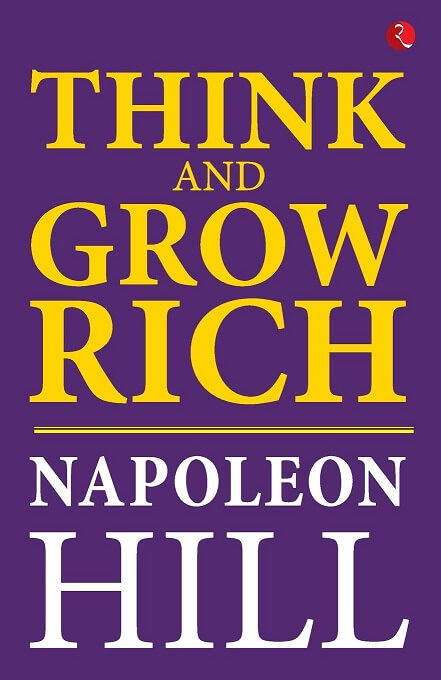Think and Grow Rich - Real Estate Investing Books
